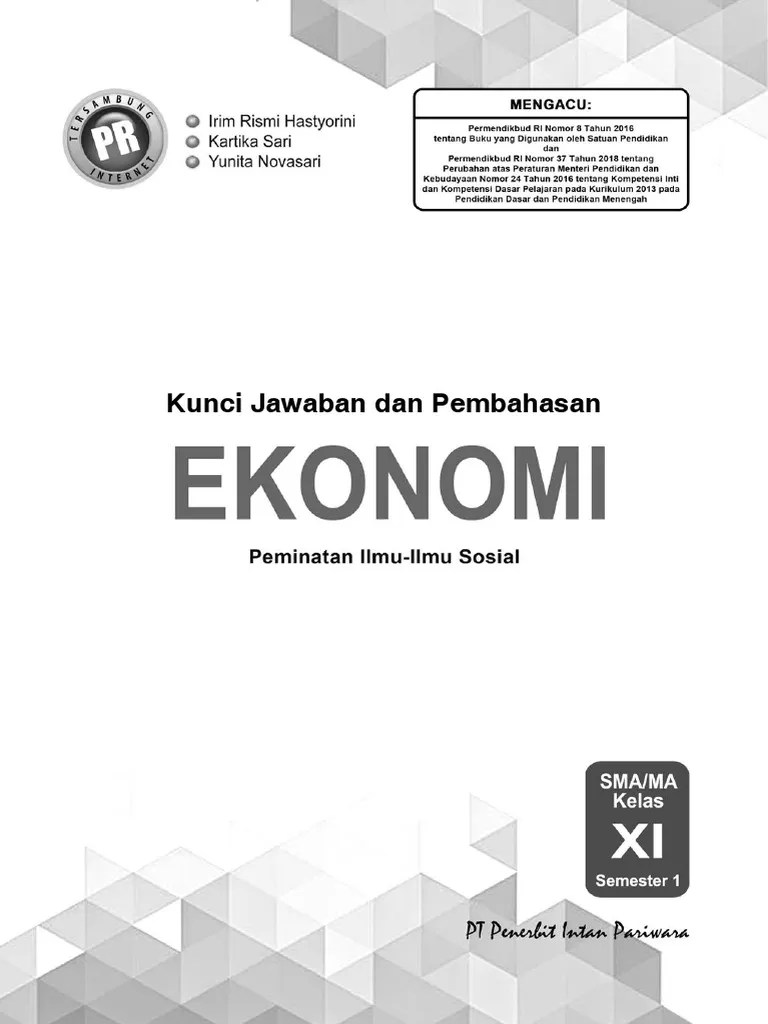Yang ada pada lks ekonomi kelas x semester 2 bab 3 tentang badan usaha dan perusahaan. 10 Kunci Jawaban Ekonomi Kelas 11 Kurikulum 2013 Semester 1 Ideas In 2021 Wallpaper