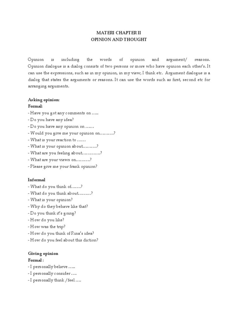 Dalam topik ini akan ada 2 . Contoh Soal Opinion And Thought