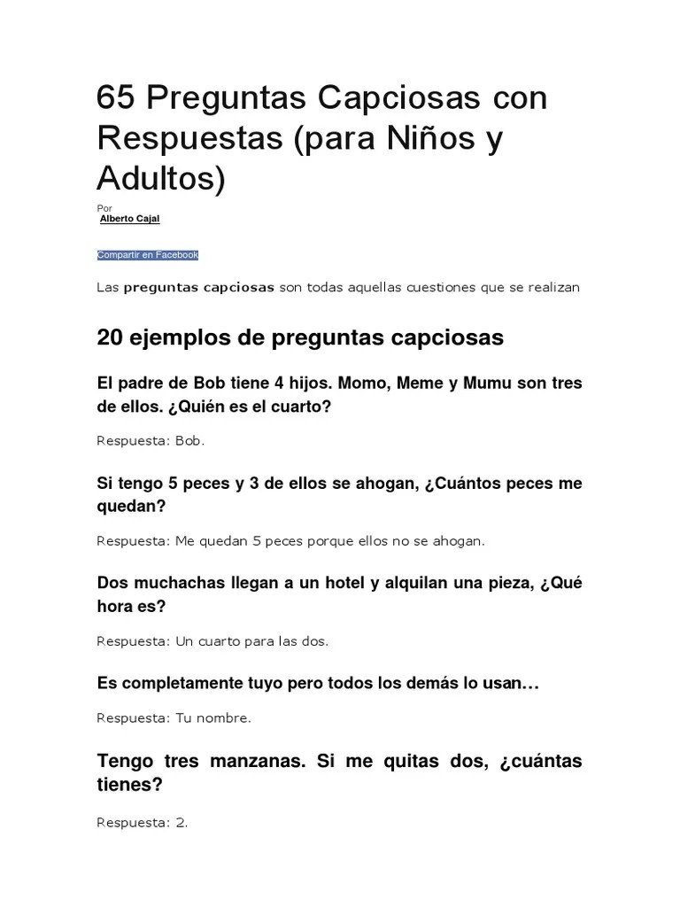 Una pregunta capciosa es aquella que busca engañar o confundir al interlocutor, haciendo que este dé una respuesta que usualmente no estaría . 65 Preguntas Capciosas Con Respuestas Pdf Pollo Naturaleza