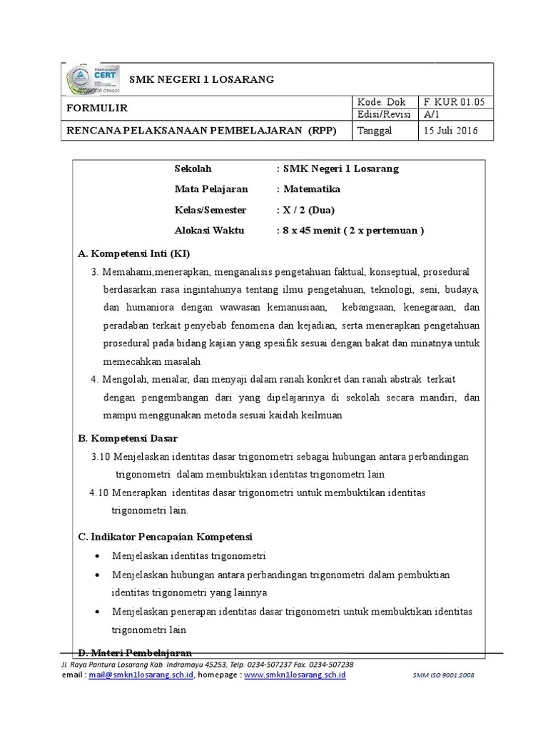 Nilai minimum f x 3 cos x 4 sin x 1. Soal Pembuktian Identitas Trigonometri Doc Kunci Ujian