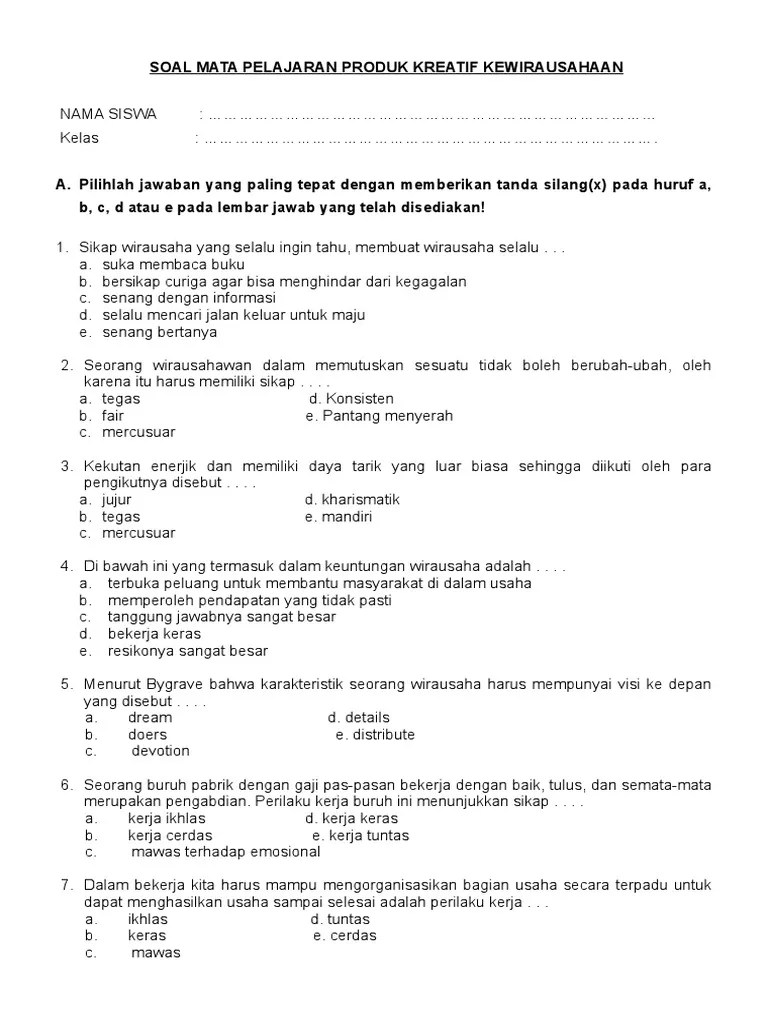 Soal Latihan Mempresentasikan Sikap Dan Perilaku Wirausaha TAK ADA JAWABAN  | PDF