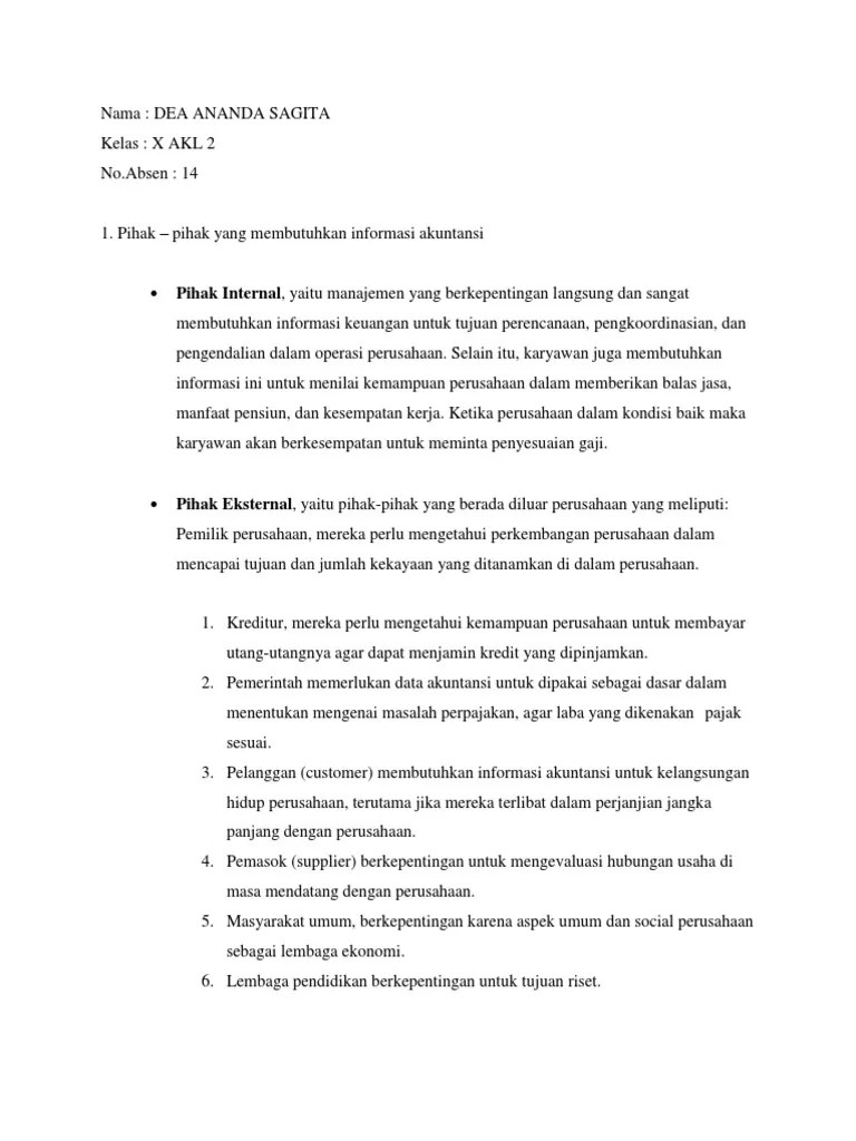 Pemilik perusahaan memerlukan informasi akuntansi untuk hal berikut. Tgs Akuntansi
