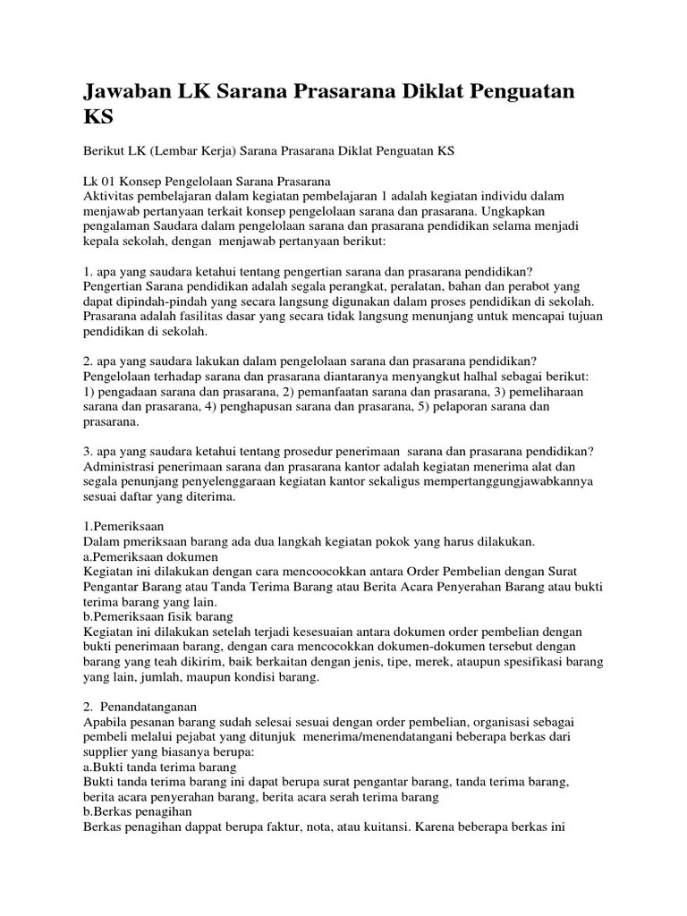 Pengelolaan sarana prasarana di smp negeri 6 metro jawablah setiap pertanyaan pada instrumen ini dengan memberi tanda ceklis (√) pada kolom ya / tidak / ada / tidak ada sesuai dengan kondisi nyata di sekolah saudara yang terkait dengan setiap pertanyaan! Jawaban Lk Sarana Prasarana Diklat Penguatan Ks Pdf