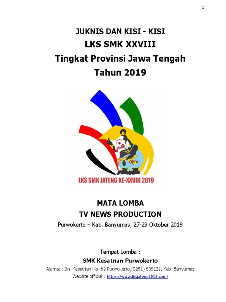 Lomba kompetensi siswa (lks) smk tahun 2019 yang akan diselenggarakan di kota. Kisi Kisi Lks Jateng Tv News Production 2019 Panitia Jateng Pdf