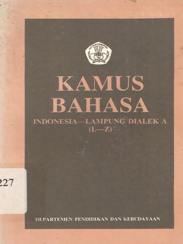 Kamus Bahasa Indonesia - Lampung Dialek A | PDF
