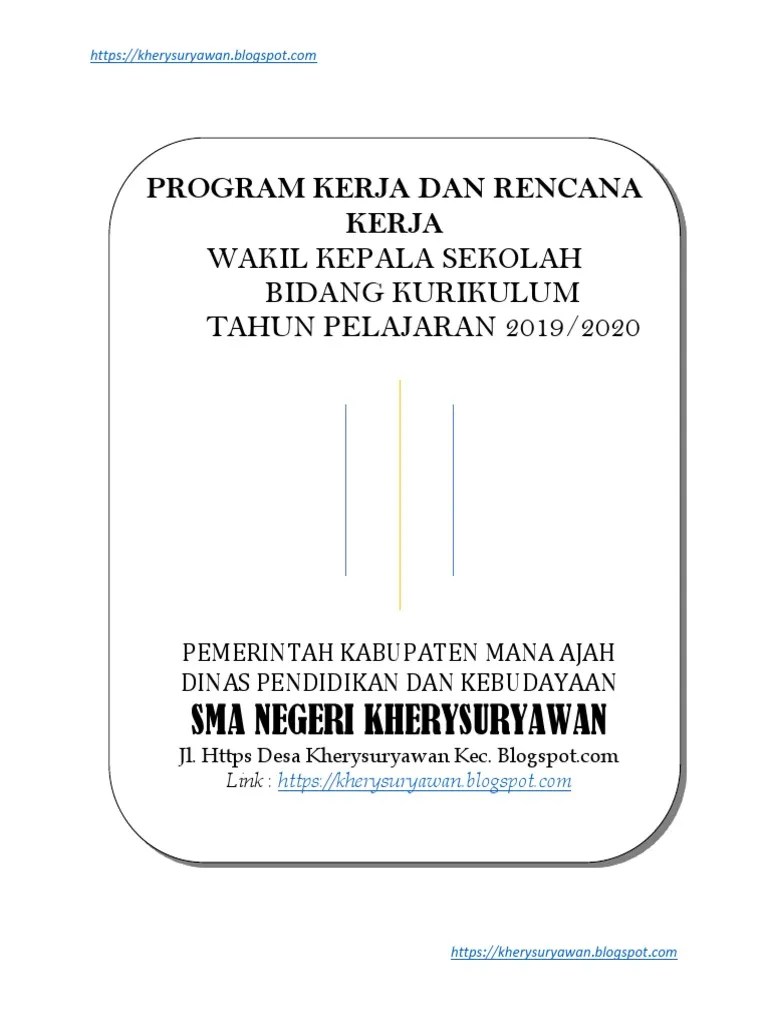 Wakil kepala sekolah urusan kurikulum mempunyai tugas membantu kepala sekolah dalam hal berikut : Program Kerja Wakil Kepala Sekolah Sma Pdf
