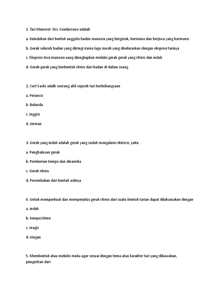 Bentuk tarian yang sudah lama ada, diwarisikan secara turun temurun . Soal 12