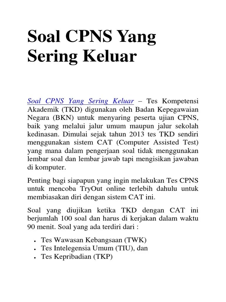 Yang sering banget keluar di soal tes wawasan kebangsaan skd cpns dan ada . Soal Cpns Yang Sering Keluar Pdf