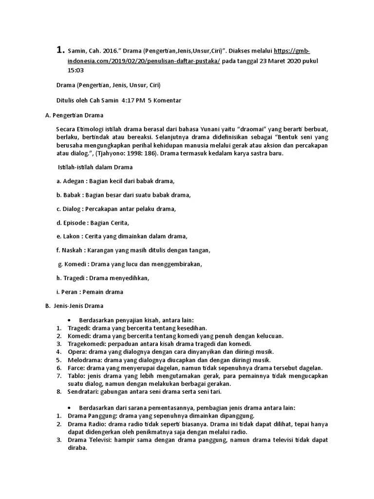Drama merupakan karya sastra dengan dialog dan tata panggung. Tugas Indonesia Drama Pdf