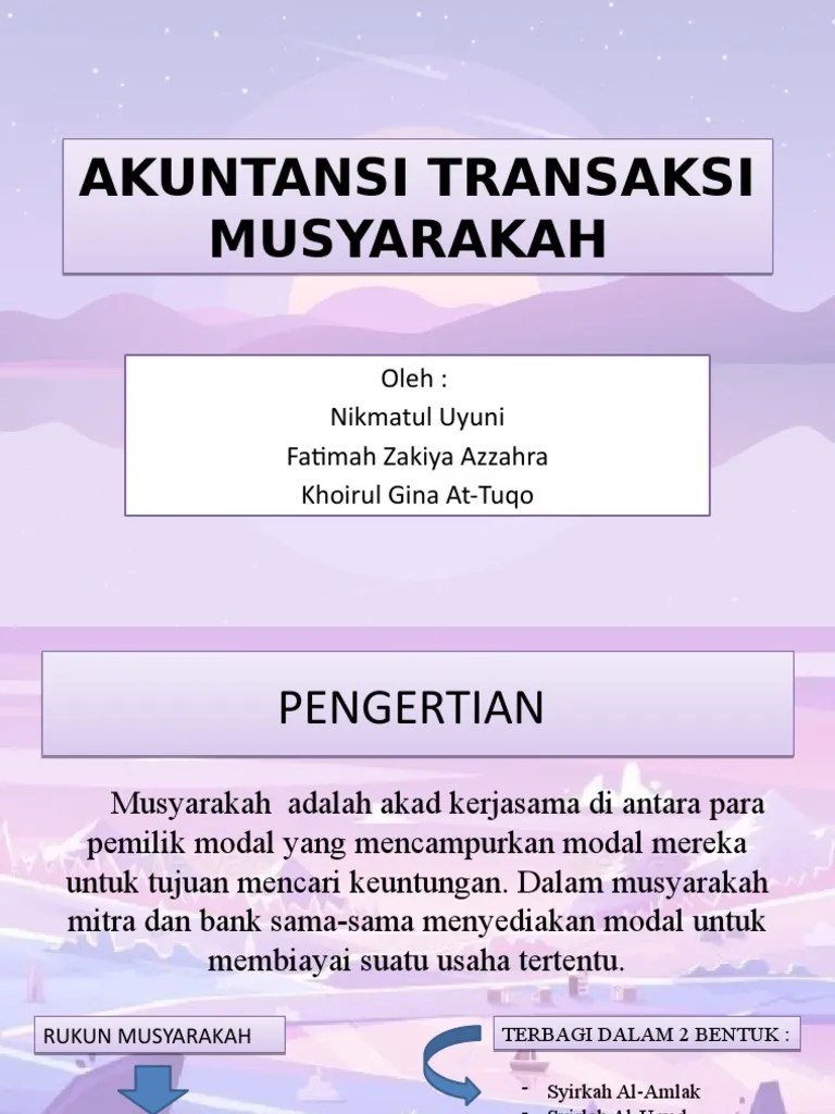 Modal musyarakah permanen, bagian modal para mitra ditentukan sesuai akad dan . Musyarakah