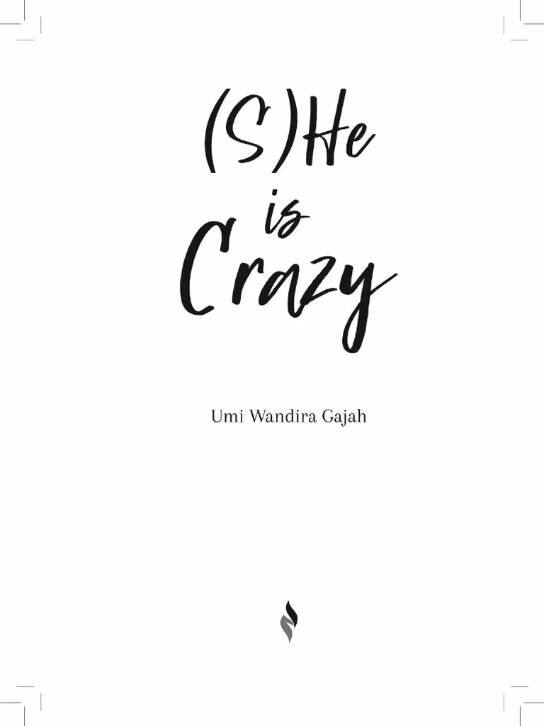 RBE) Umi Wandira Gajah - (S) He Is Crazy PDF