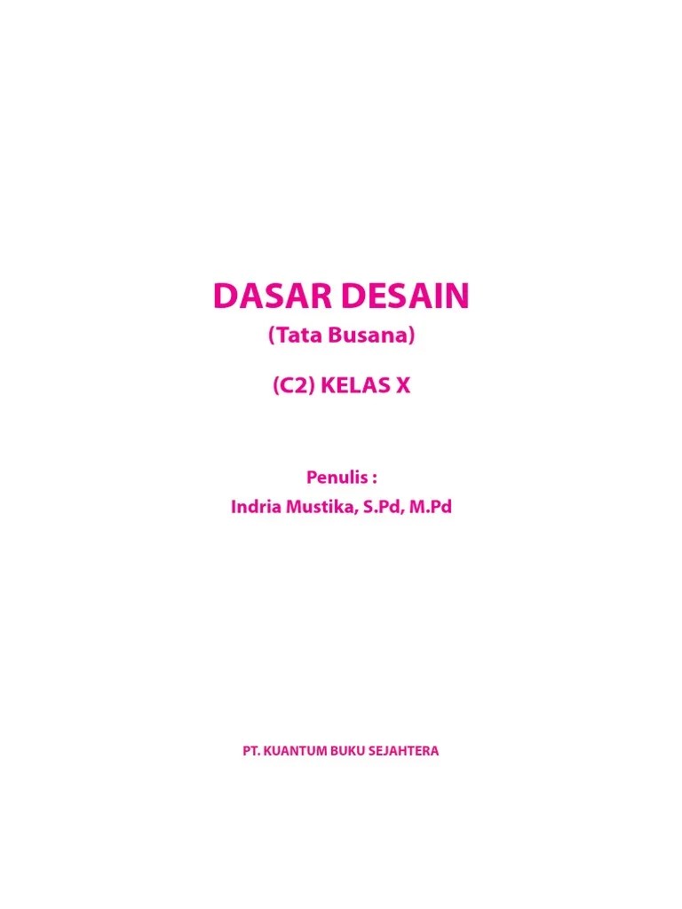 Dasar Desain C2 Kelas X Tata Busana | PDF