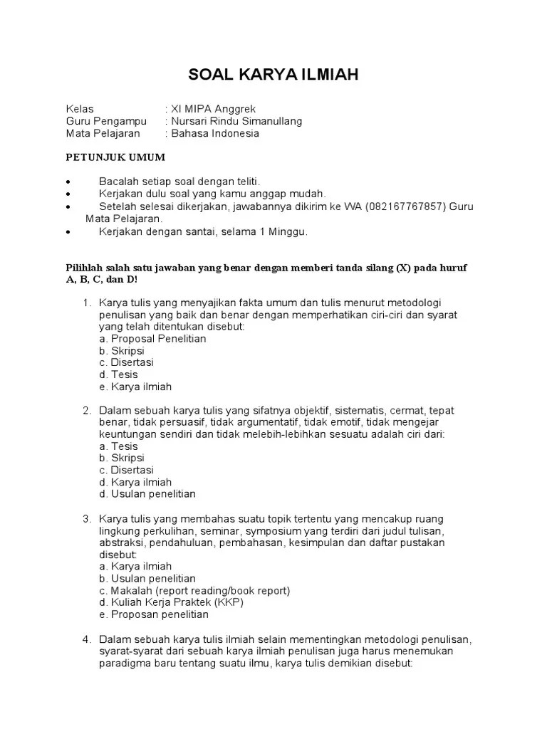 Kali ini aku ingin sharing tentang soal bahasa indonesia materi pidato proposal dan karya tulis ilmiah. Soal Karya Ilmiah