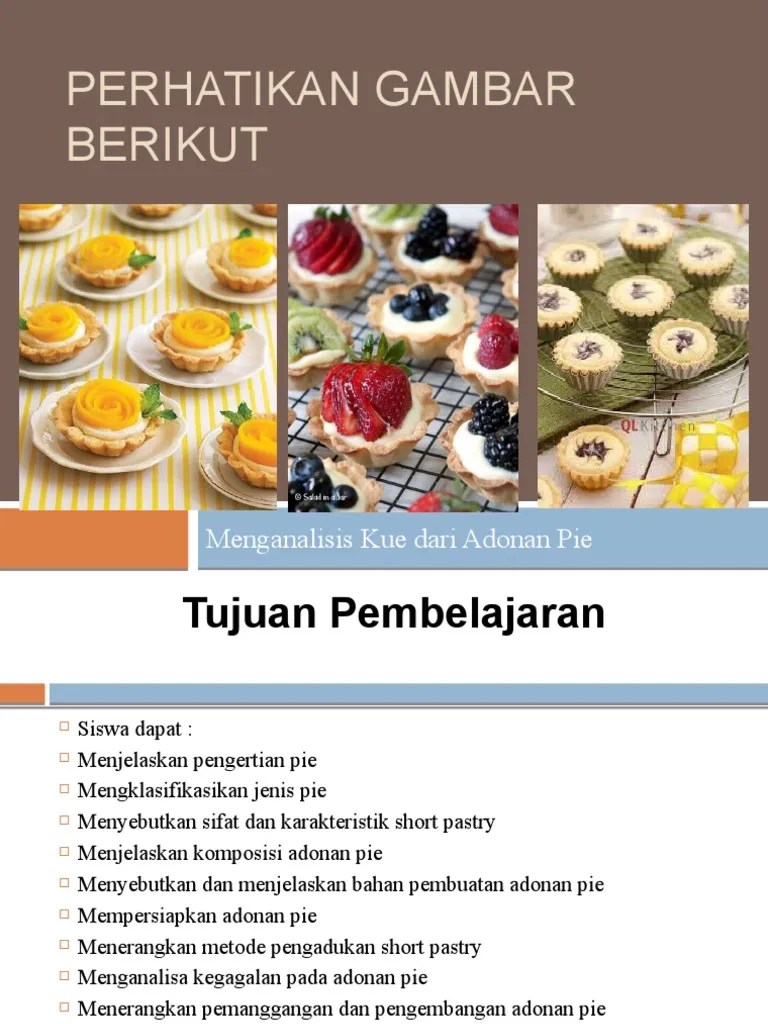 Perhatikan Gambar Berikut: Menganalisis Kue Dari Adonan Pie | PDF