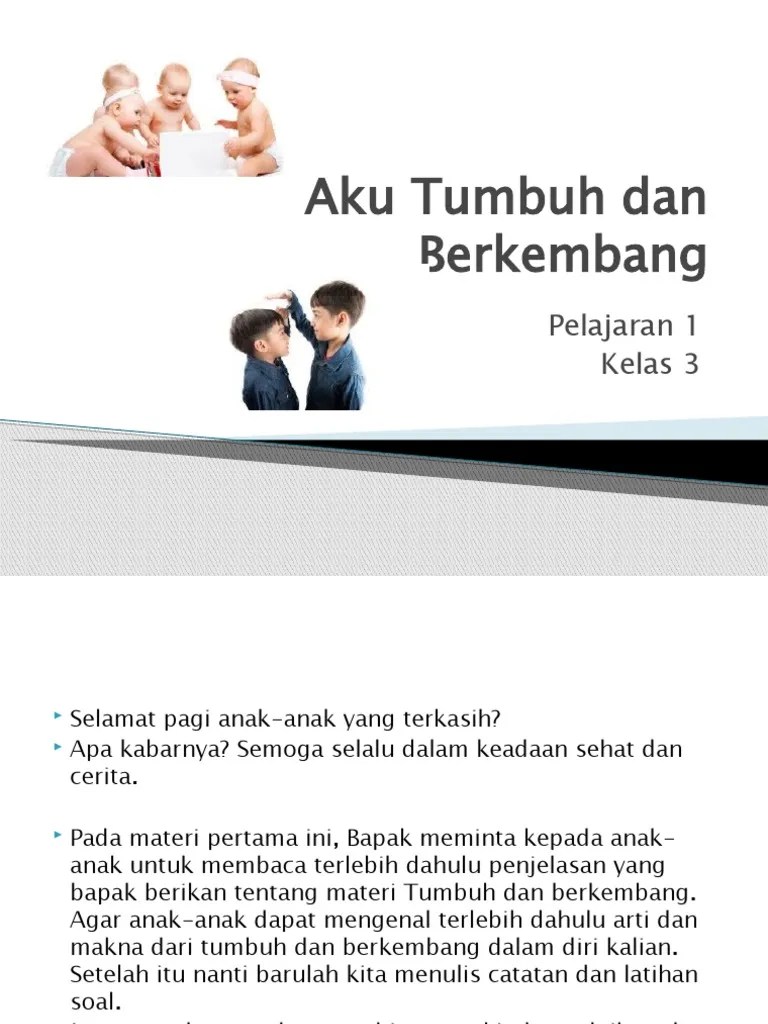 Kelas 3 Pelajaran 1 Aku Tumbuh Dan Berkembang | PDF