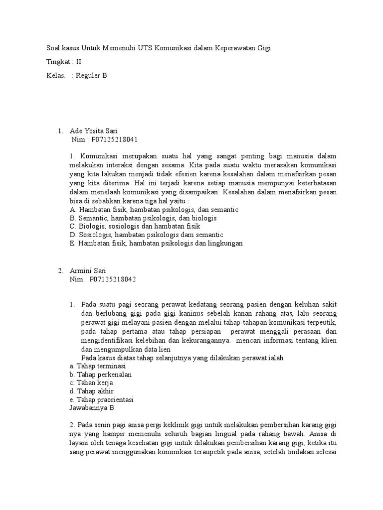 Kali ini admin menulis contoh soal tes tulis perawat masuk rumah sakit. Soal Komunikasi Dalam Keperawatan Gigi Reg B Pdf