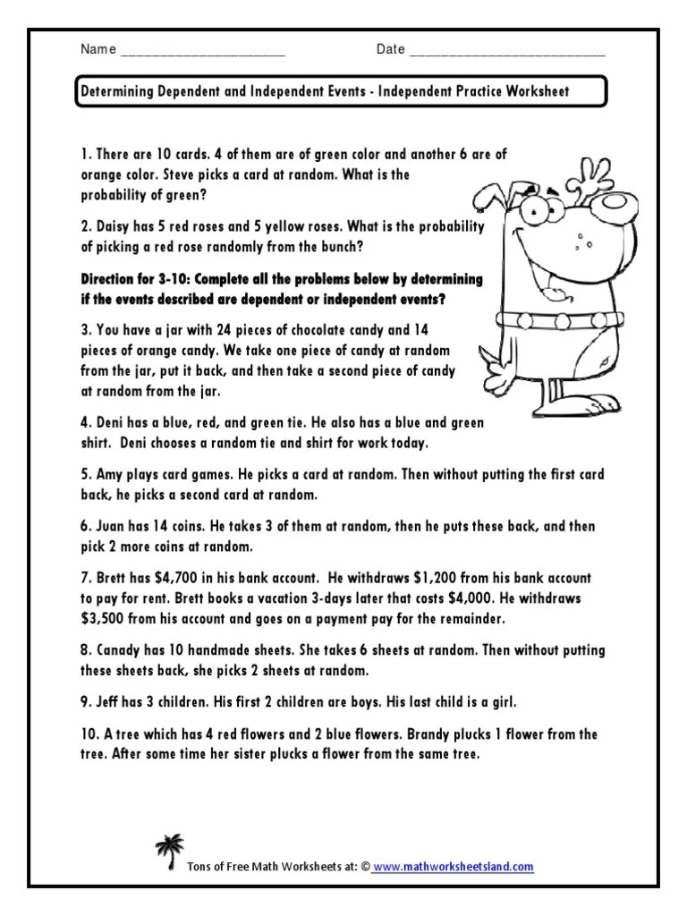 A game of solitaire is often ideal, because you don't even need an opponent. Determining Dependent And Independent Events Independent Practice Worksheet Pdf Pdf