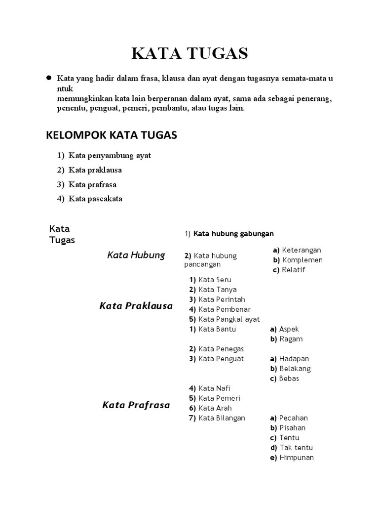 Atau, antara dsb adalah penyambung antara perkataan, frasa atau ayat. Nota Kata Tugas Pdf