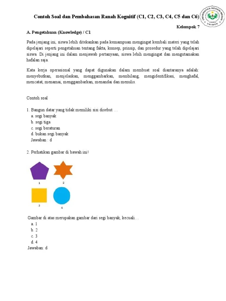 Segi beraturan d anda sedang membaca contoh soal dan pembahasan ranah kognitif (c1, c2, c3, c4, c5 dan dengan senang hati saya sediakan artikel ini untuk anda . A Kel7 Soal Dengan Ranah Kognitif Pdf
