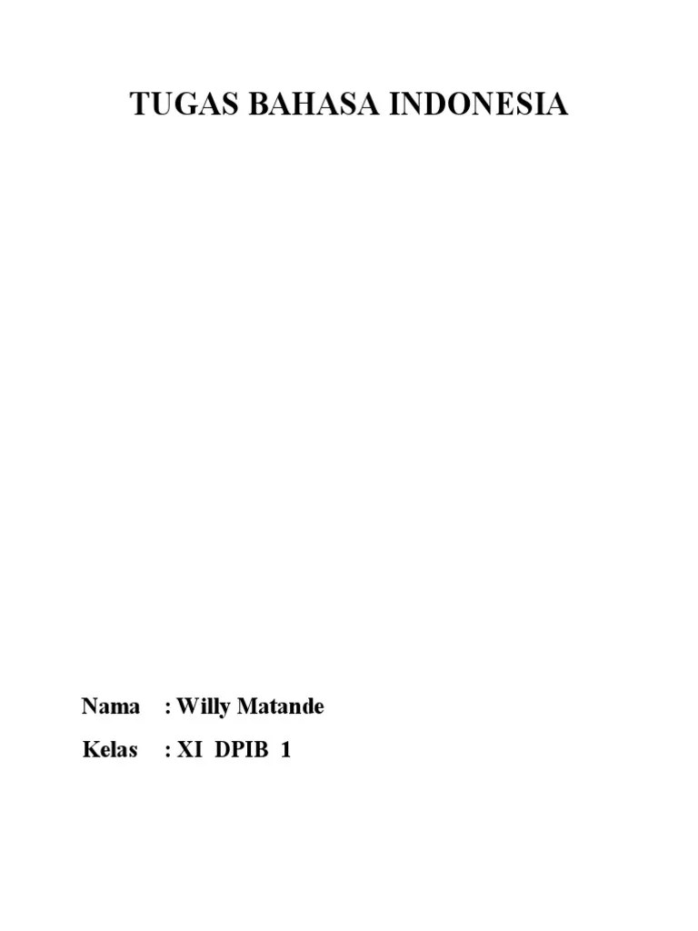 Maybe you would like to learn more about one of these? Tugas Bahasa Indonesia