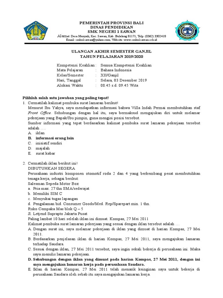 Meskipun tidak terikat dan tunduk pada atasan, hakikatnya anda ialah bos sekaligus karyawan untuk diri anda sendiri. Soal Soal Uas Ganjil Kelas Xii B Indo 19 20 1 Kolom Pdf
