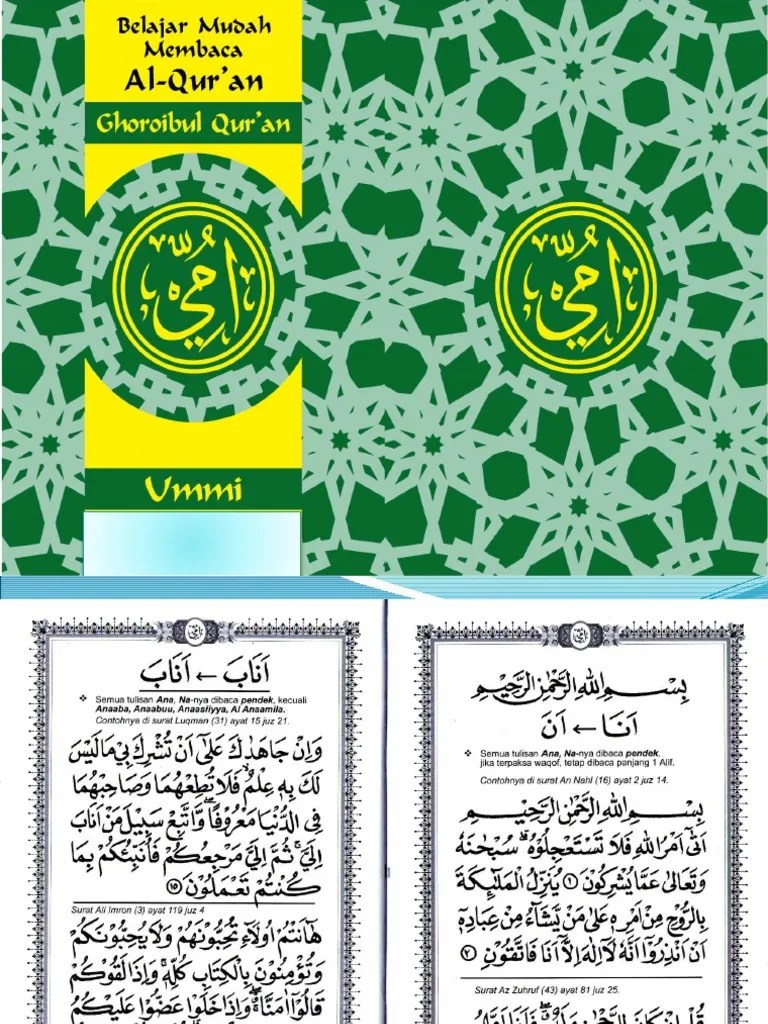 Adapun kualifikasi guru dalam metode ummi yaitu; Ghorib Ummi Pdf