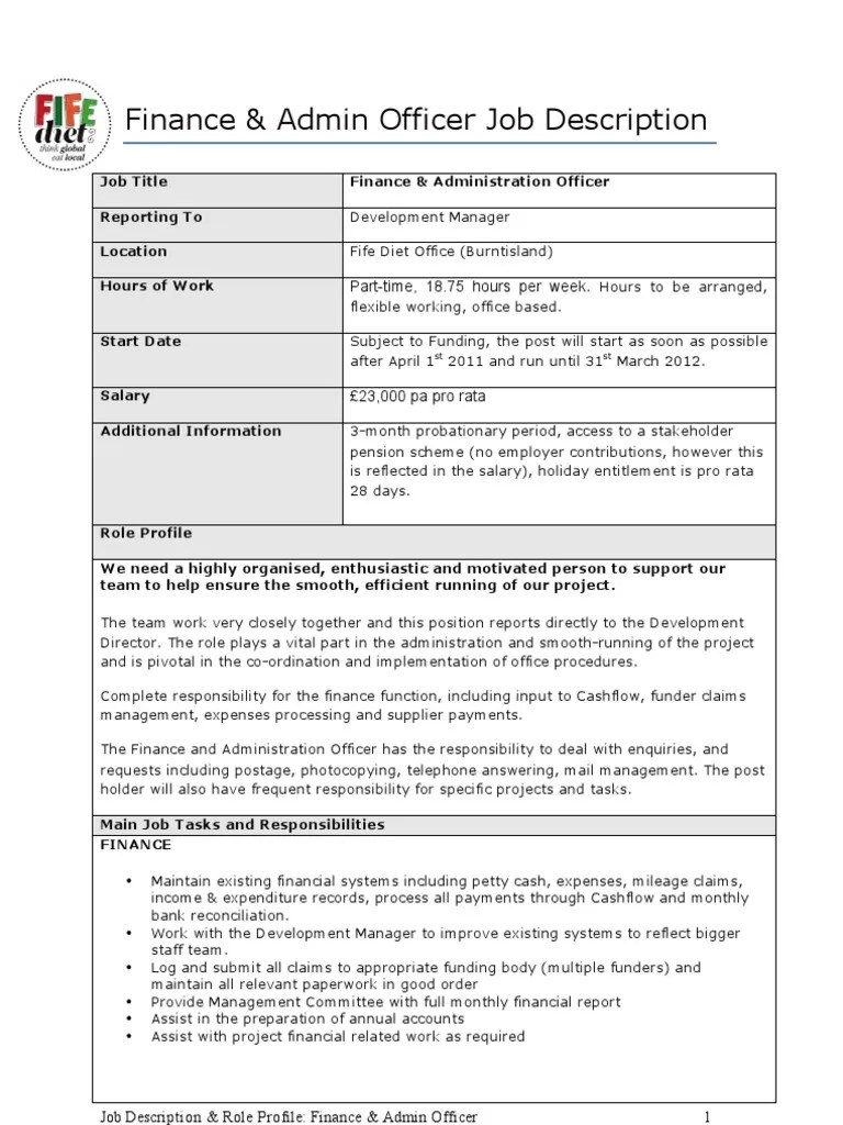 Make sure to add requirements, benefits, and perks specific to. Finance and Admin Officer Job Description