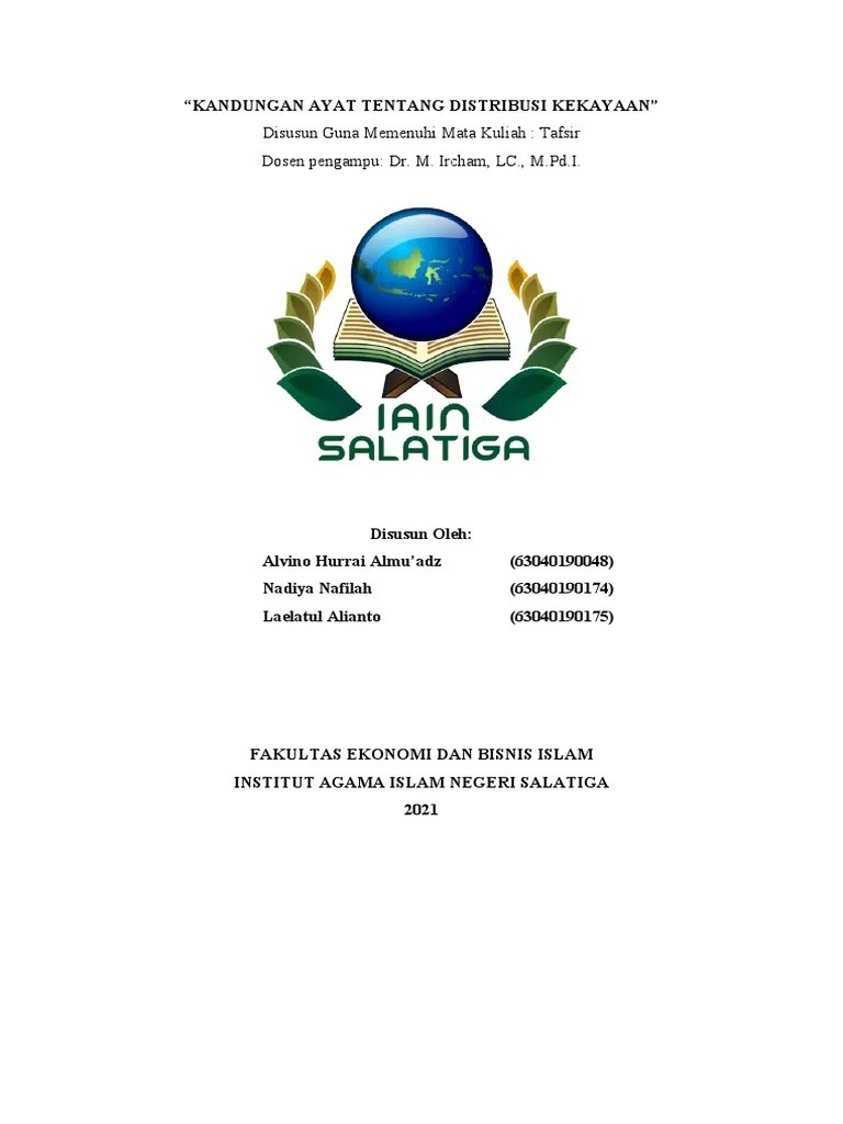 Dari ayat diatas menunjukkan bahwa islam mengatur distribusi harta . Kandungan Ayat Tentang Distribusi Kekayaan Kel 6 Pdf