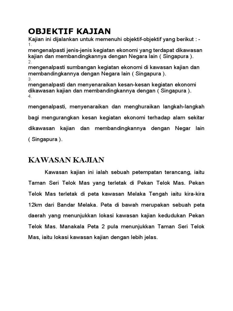 • satu kajian kes dijalankan atas disebabkan oleh aktiviti, peristiwa atau masalah yang menggambarkan keadaan yang sebenar atau seperti yang dibayangkan dan termasuk kekangan seseorang yang akan hadapi di tempat kerja atau di satu keadaan yang dialami oleh penyelidik. Apa Itu Objektif Kajian