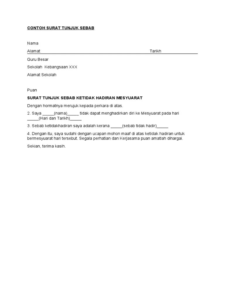 Contoh surat tunjuk sebab tak hadir kerja lewat ke tempat kerja tak hadir kursus lain lain edu bestari. Surat Tunjuk Sebab