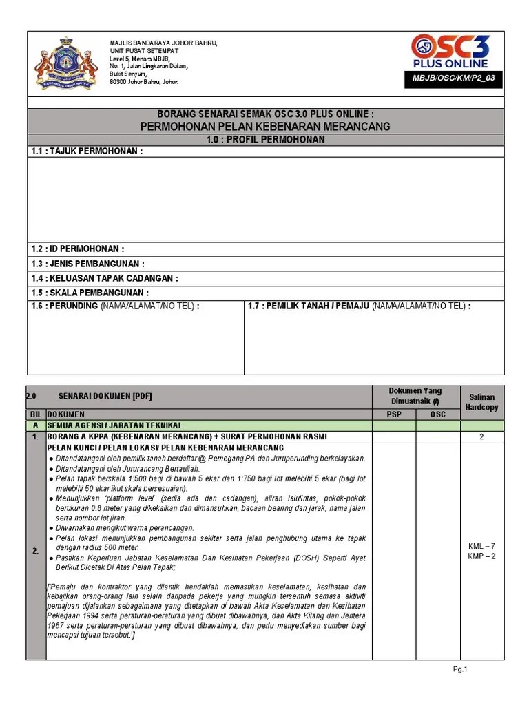 Untuk maklumat lanjut berkenaan tunggakan cukai harta, . 1 Mbjb Osc Km P2 3 Borang Senarai Semak Permohonan Kebenaran Merancang Pdf