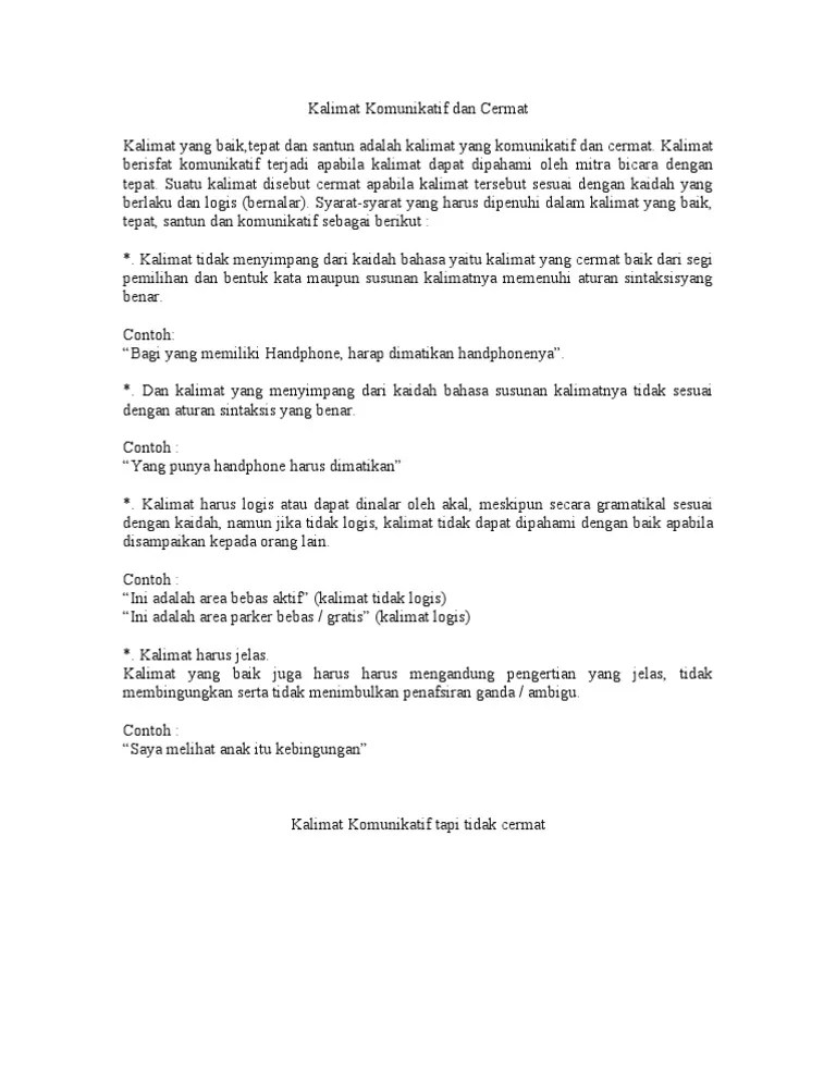 Adapun yang dimaksud dengan kaidah yang berlaku yaitu pedoman umum ejaan bahasa indonesia (puebi). Kalimat Komunikatif Dan Cermat Pdf