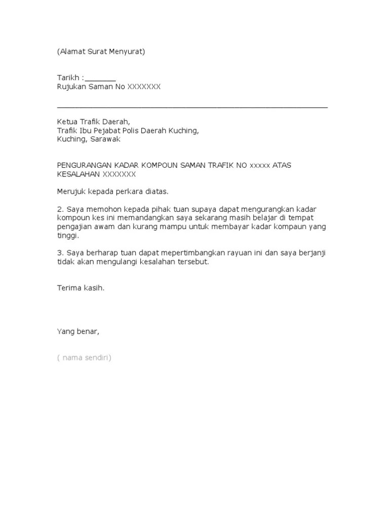 Borang rayuan untuk pengurangan kompaun boleh didapati di laman web kkm. Contoh Surat Rasmi Rayuan Kurangkan Denda Kgmishra
