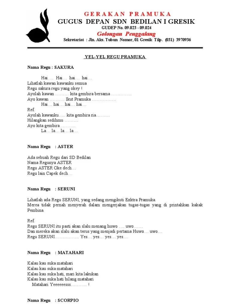 Regu merupakan satuan terkecil dalam pramuka penggalang . Yel-Yel Regu Penggalang | PDF