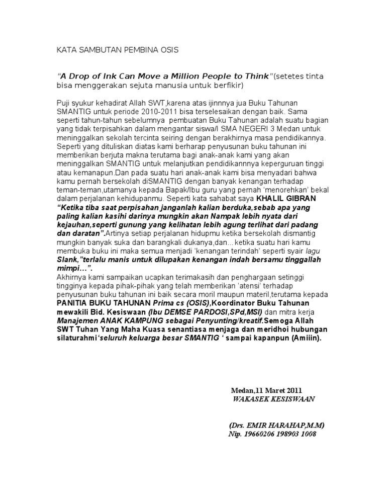 Dan kali ini kami akan memberikan beberapa contoh kata sambutan ketua panita acara perpisahan sekolah. Sambutan Waka Kesiswaan Dalam Buku Kenangan Masnurul
