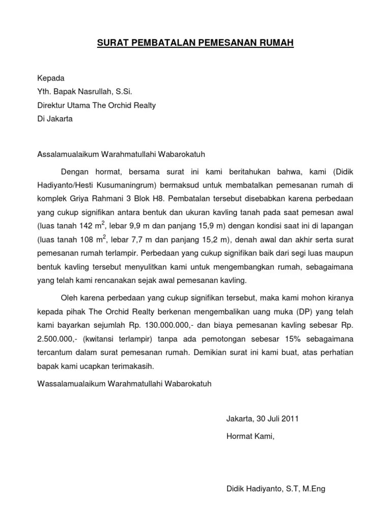 Surat komplain dan permintaan penggantian barang. Surat Pembatalan Pemesanan Rumah