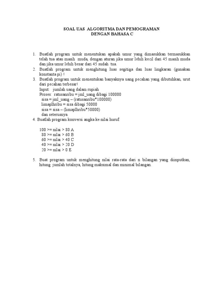 Pernyataan yang benar tentang system pakar, kecuali :. Kumpulan Soal Algoritma Masnurul