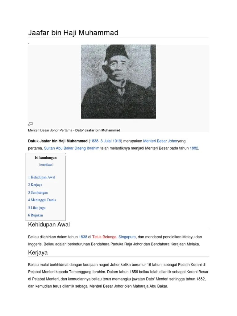 Diputerakan pada 3 februari 1833 di istana lama, teluk belanga, singapura, sultan abu bakar merupakan putera sulung kepada temenggung ibrahim di . Jaafar Bin Haji Muhammad Pdf