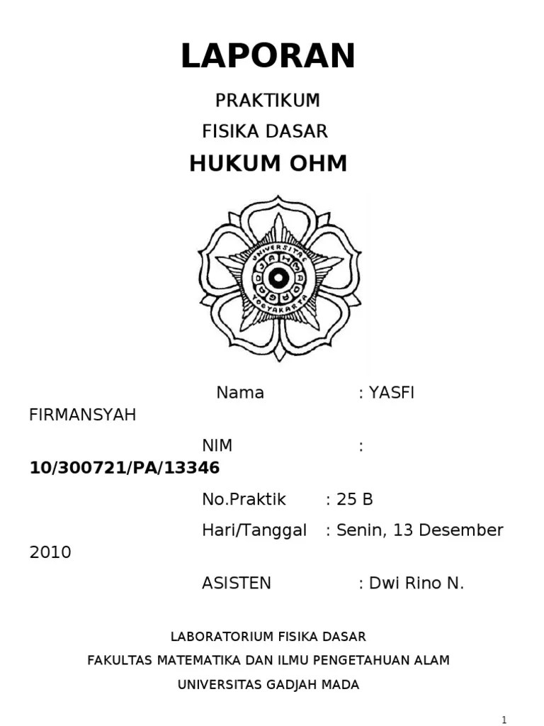 Kalau ngak bisa yang ini pasw . Laporan Praktikum Fisika Dasar Hukum Ohm Pdf