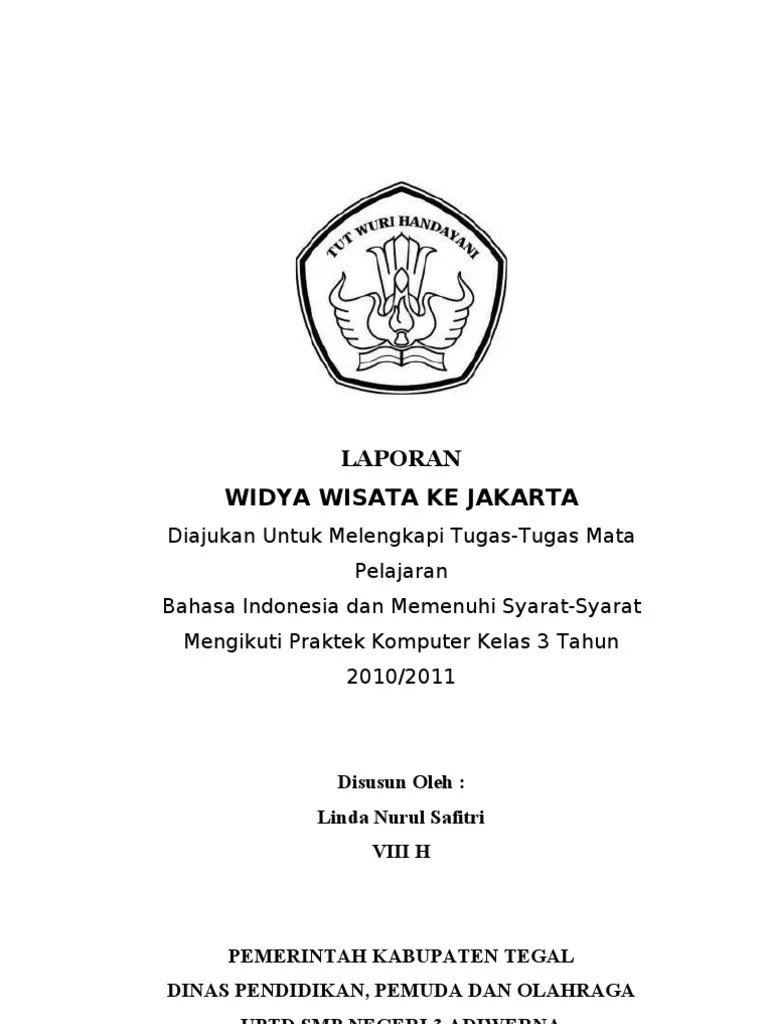 Contoh kata pengantar laporan study tour; Contoh Kata Pengantar Laporan Widya Wisata Kumpulan Contoh Laporan