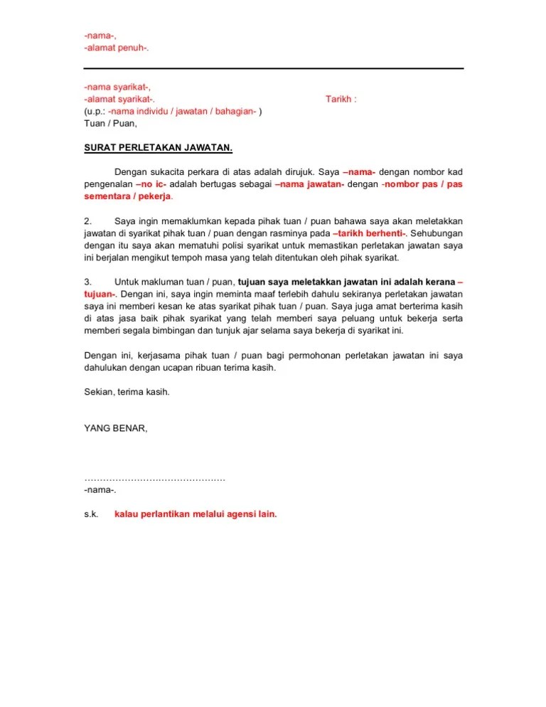 I) contoh surat berhenti kerja di pasaraya dengan tempoh notis sebulan. Contoh Surat Perletakan Jawatan