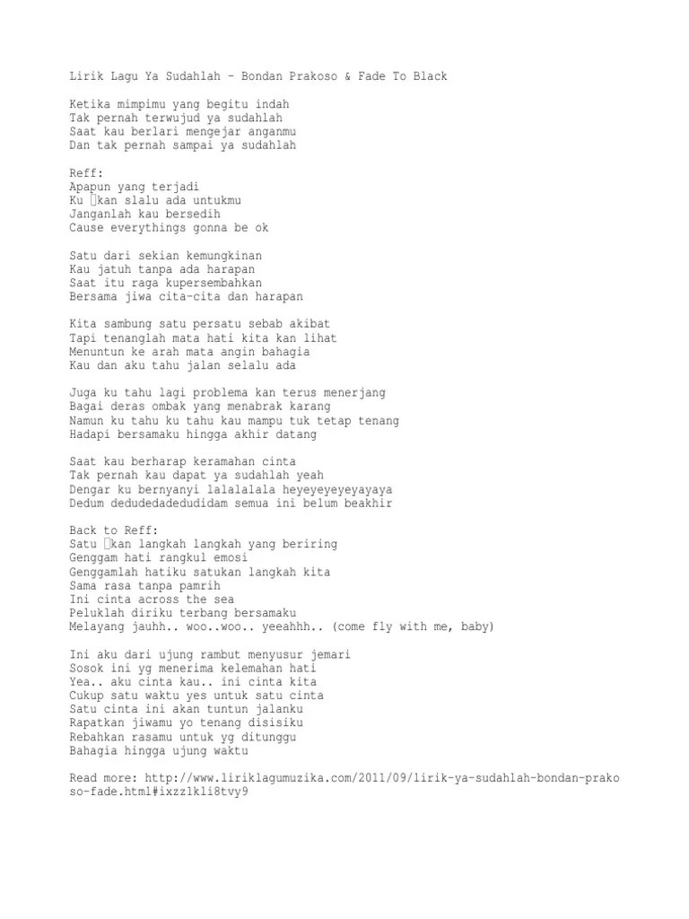 Ya Sudahlah - Bondan Prakoso &amp; Fade To Black | PDF