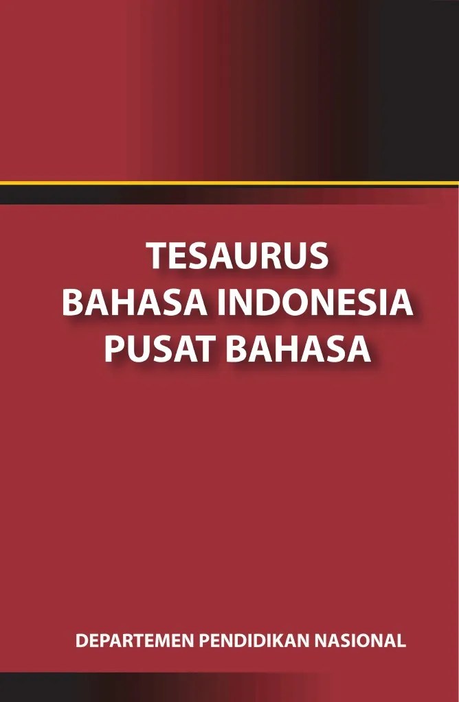Tesaurus Bahasa Indonesia | PDF