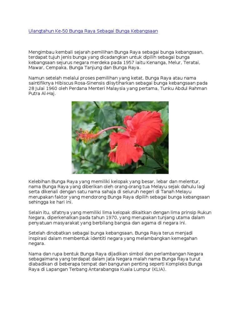 • kelopak bunga raya melambangkan perpaduan rakyat malaysia yang berbilang kaum, selaras dengan prinsip rukun negara . Bunga Raya Bunga Kebangsaan Pdf