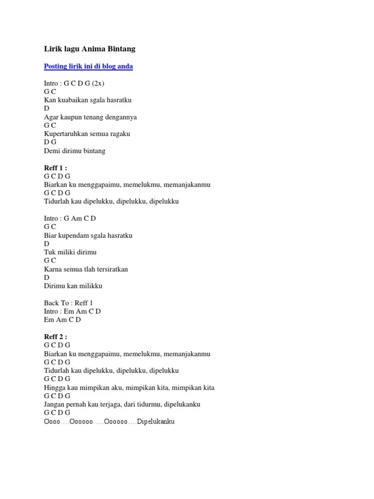 Biarkan ku menggapaimu, memelukmu, memanjakanmu. Lirik Lagu Anima Bintang Pdf