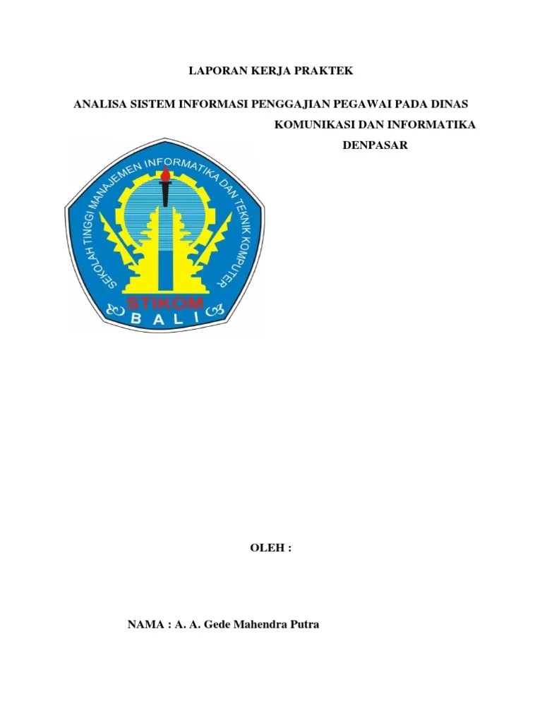 Laporan pkl (praktek kerja lapangan) yang penulis buat ini. Laporan Kerja Praktek Adit Pdf