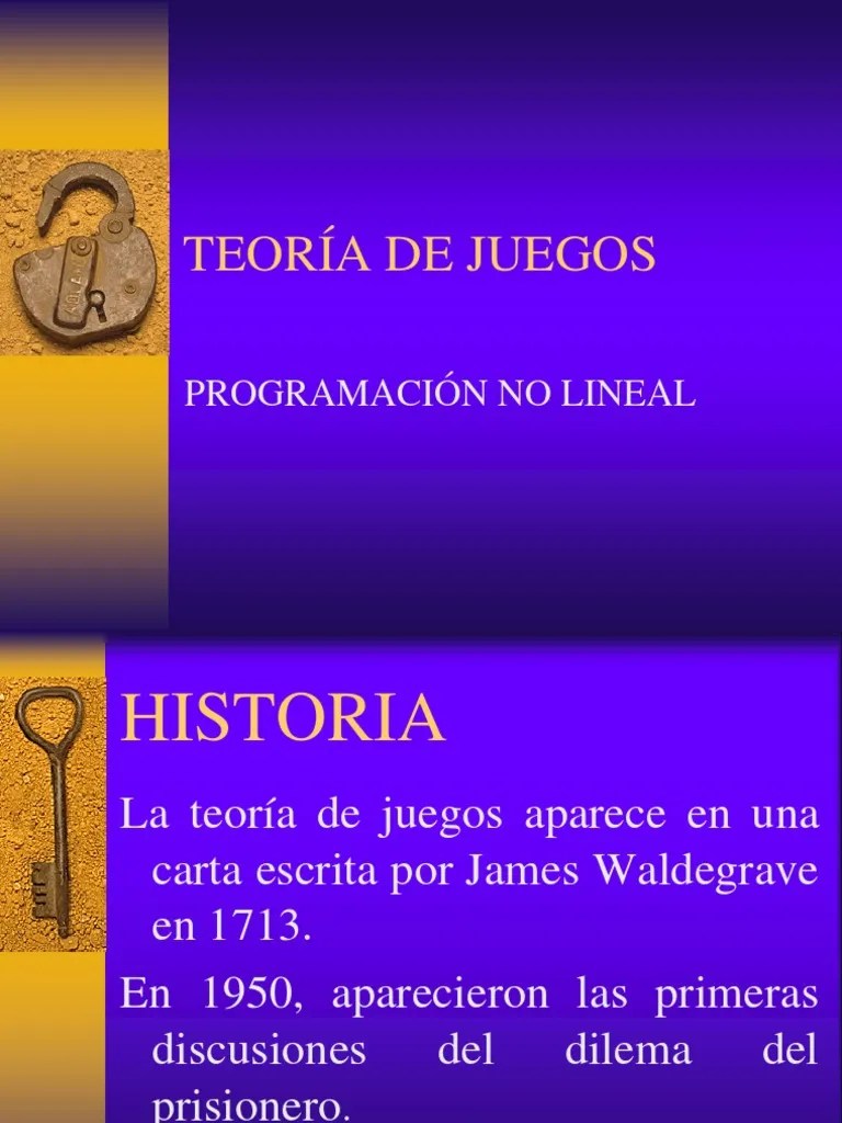 Este semestre el curso de teoría de juegos de la facultad de economía estará abierto al público. TEORÃA DE JUEGOS