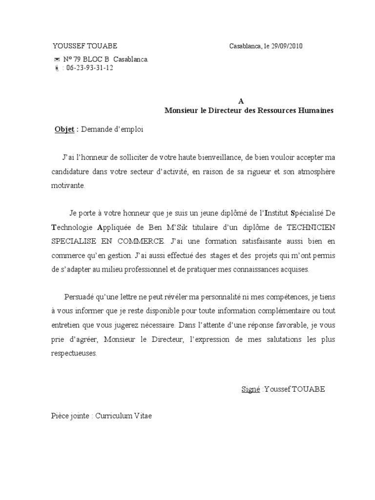 Cette lettre de motivation simple vaut pour n'importe quel emploi. demande d'emploi