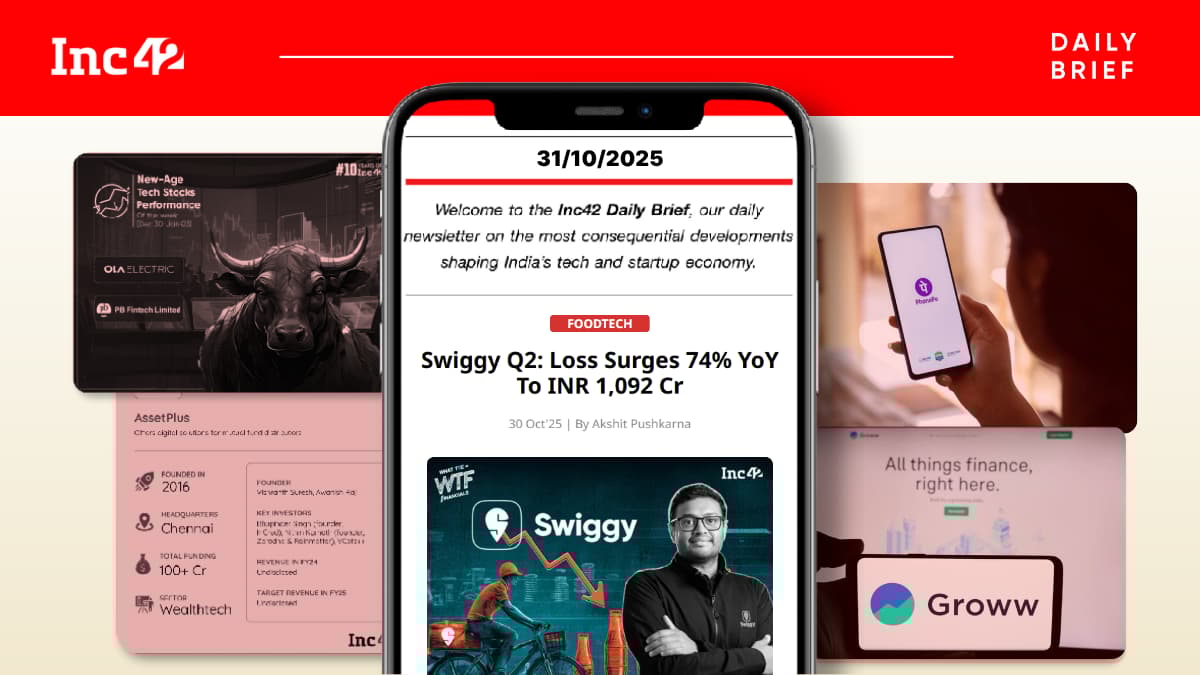 Swiggy’s Q2 Conundrum, PhonePe Nets 0 Mn & More