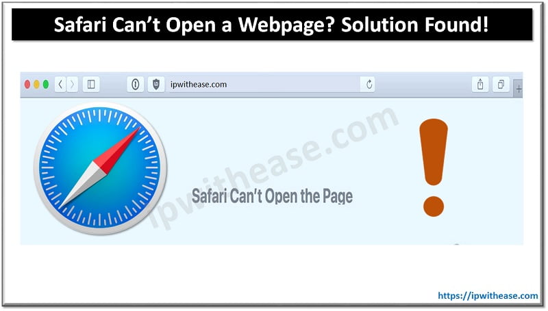 Safari Can’t Open a Webpage? Solution Found! - IP With Ease